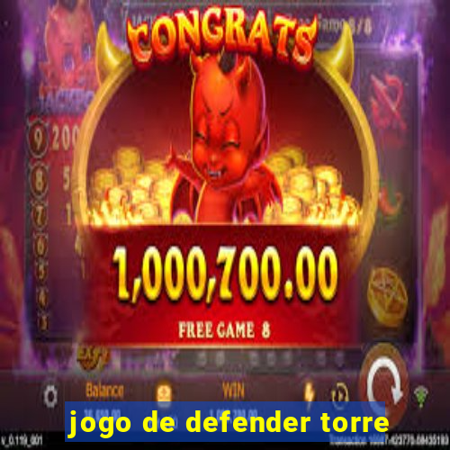 jogo de defender torre