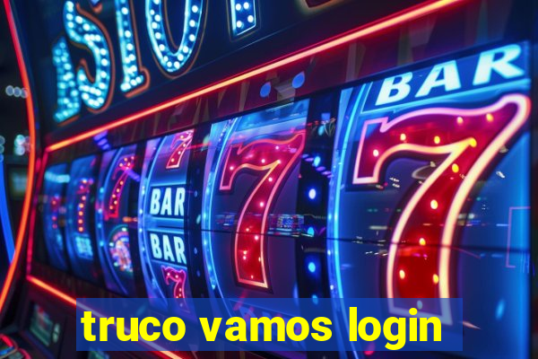 truco vamos login