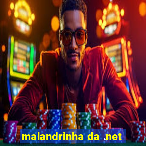 malandrinha da .net