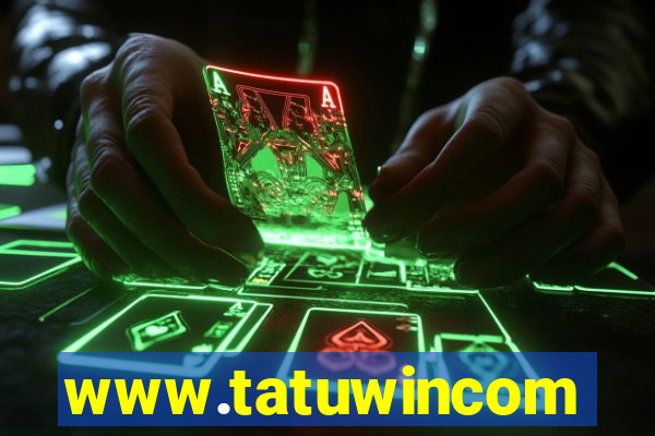 www.tatuwincom