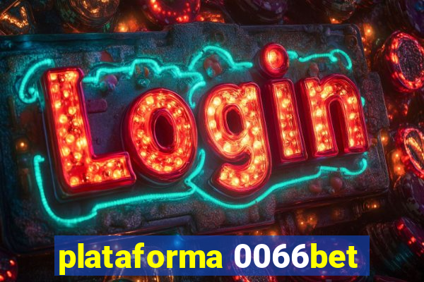 plataforma 0066bet