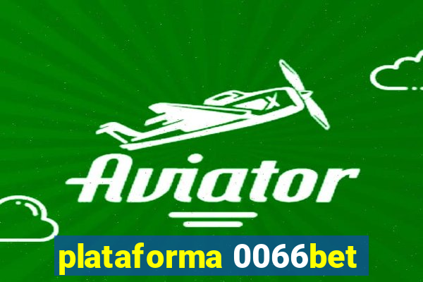 plataforma 0066bet