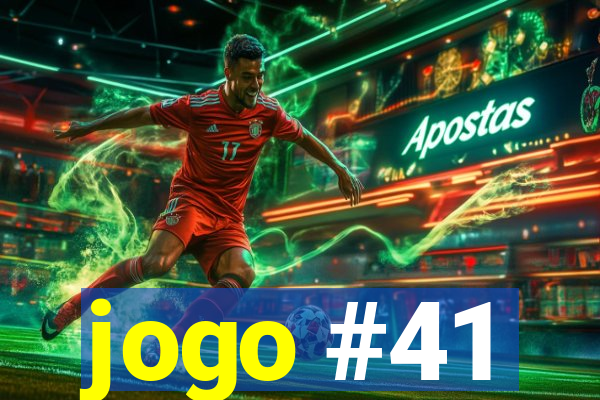 jogo #41