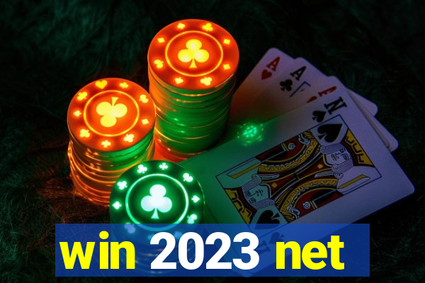 win 2023 net