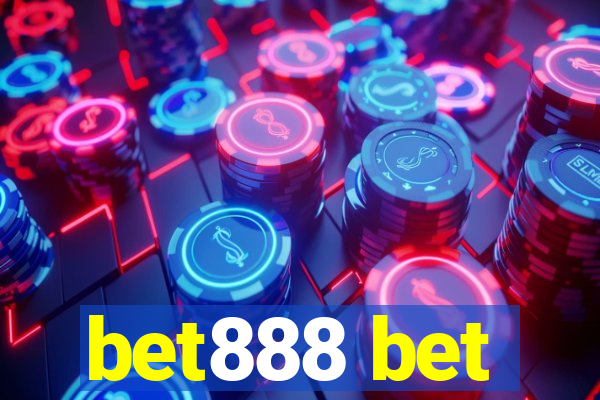 bet888 bet