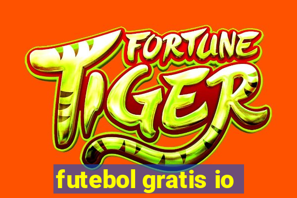 futebol gratis io