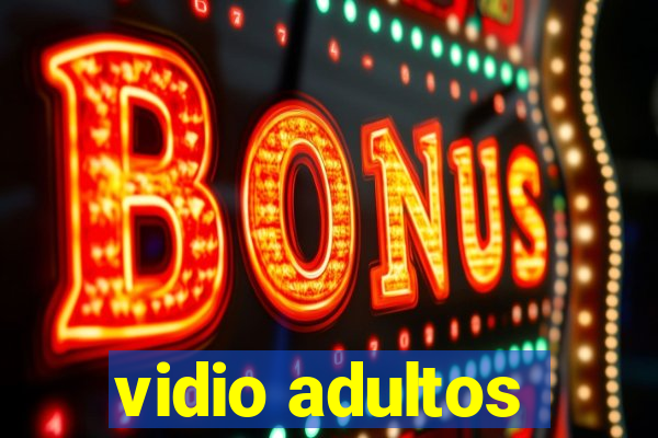 vidio adultos