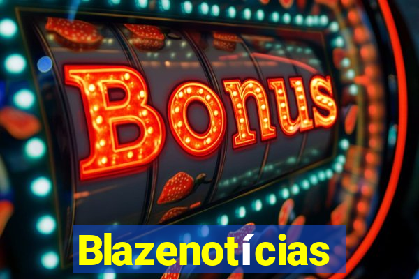 Blazenotícias