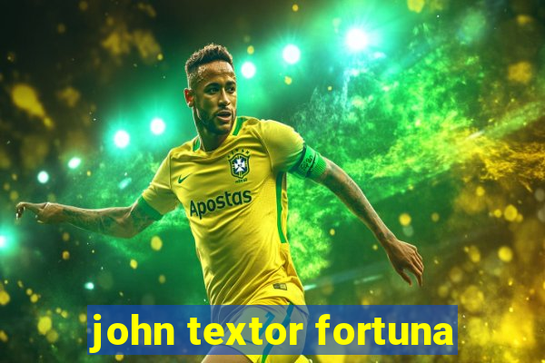 john textor fortuna