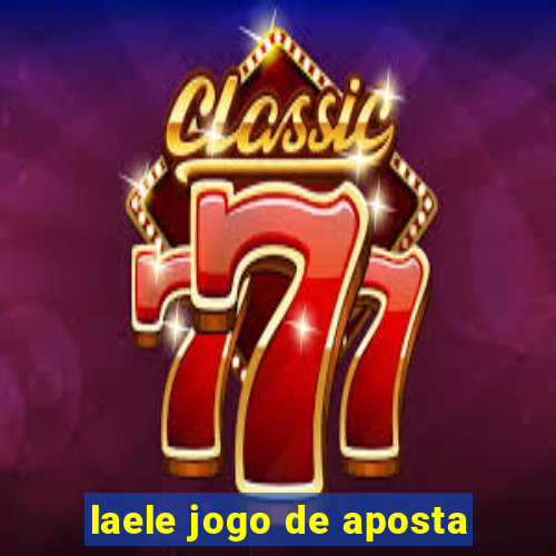 laele jogo de aposta