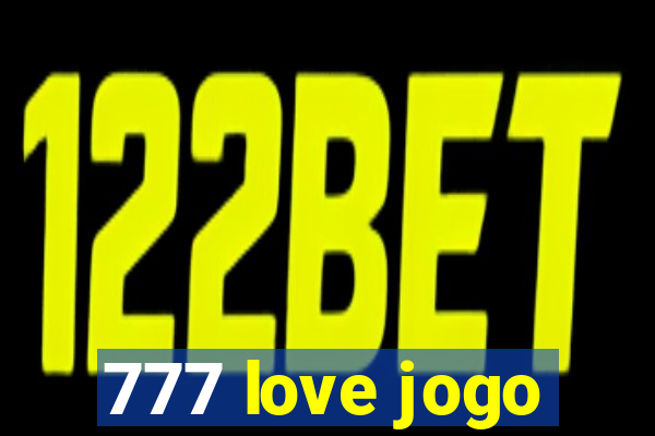 777 love jogo