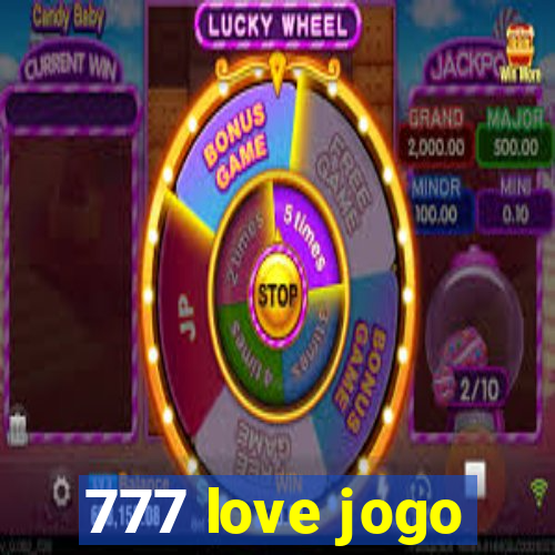 777 love jogo