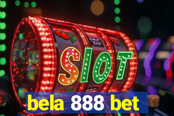 bela 888 bet