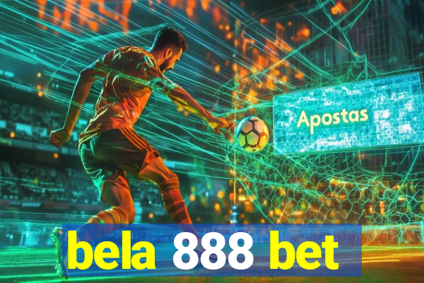 bela 888 bet