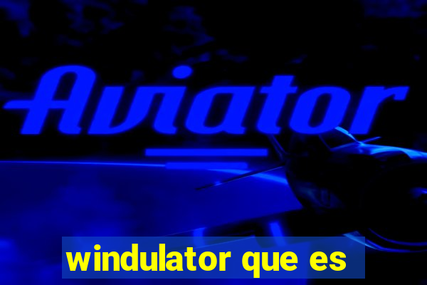 windulator que es