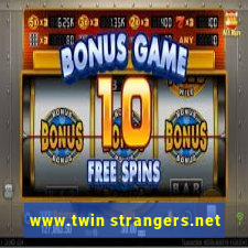 www.twin strangers.net