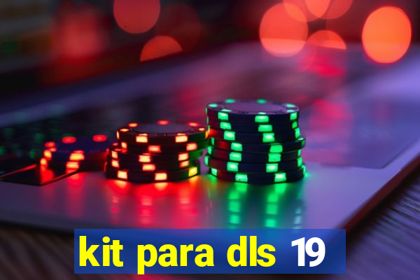 kit para dls 19