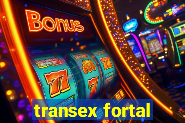 transex fortal