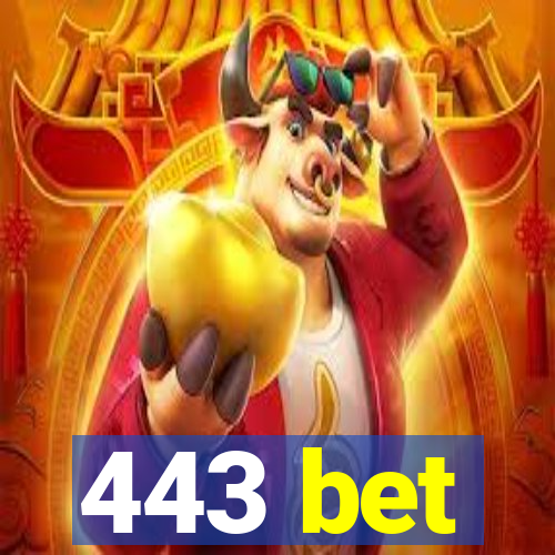 443 bet