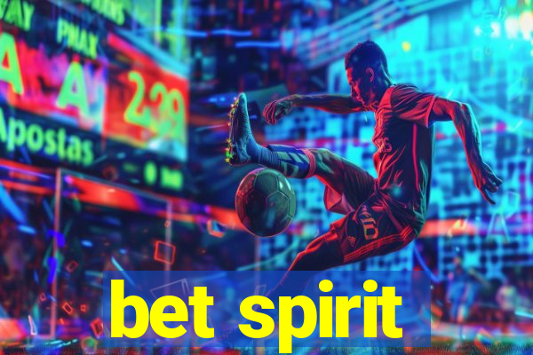 bet spirit