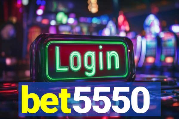 bet5550