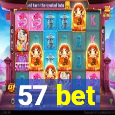 57 bet