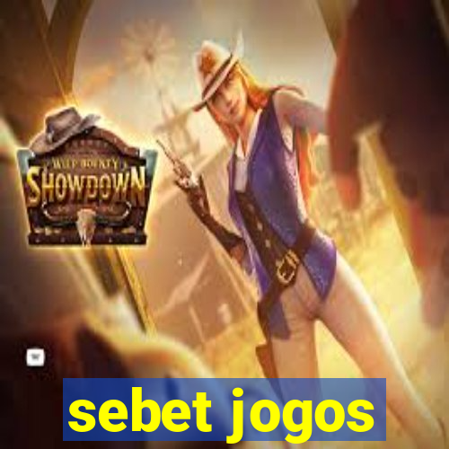 sebet jogos