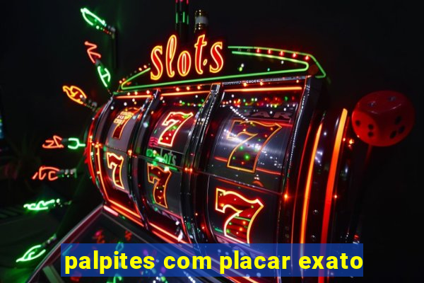 palpites com placar exato