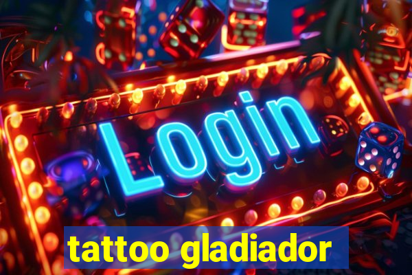 tattoo gladiador