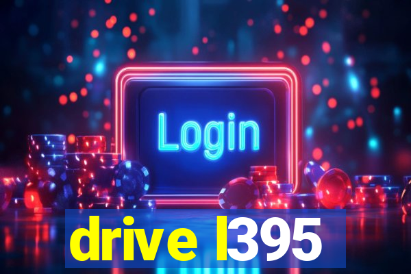 drive l395