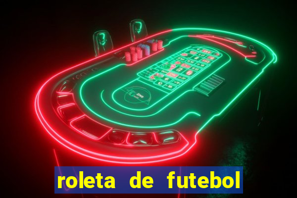 roleta de futebol carreira roleta de jogadores de futebol