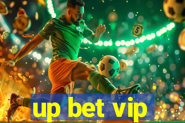 up bet vip