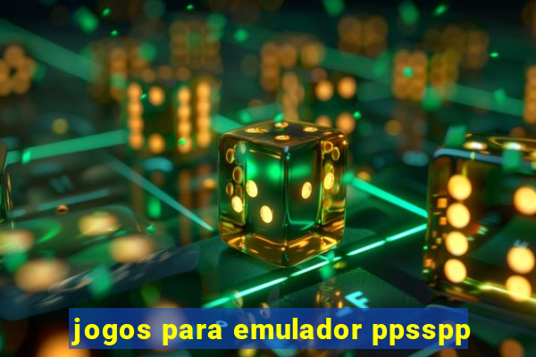 jogos para emulador ppsspp