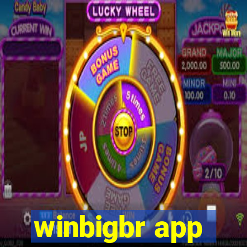 winbigbr app