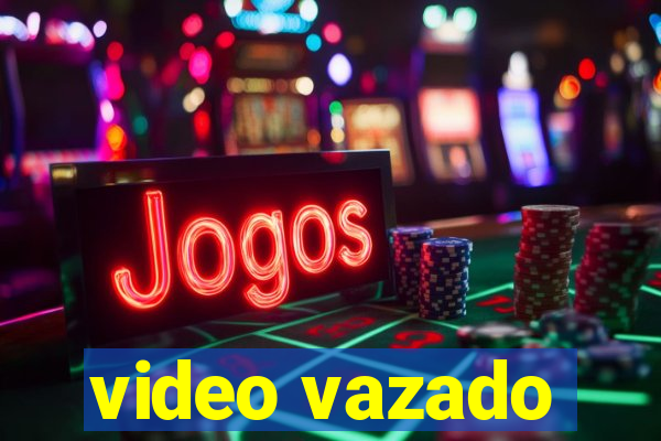 video vazado