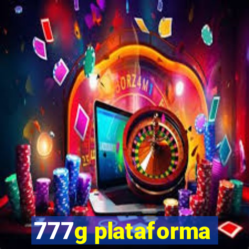 777g plataforma