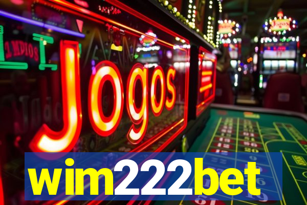 wim222bet