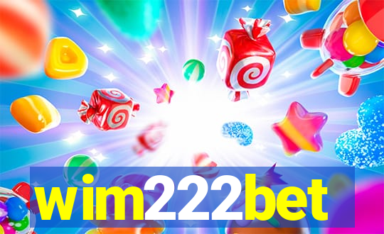 wim222bet