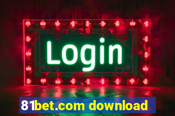 81bet.com download