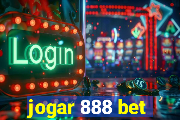 jogar 888 bet