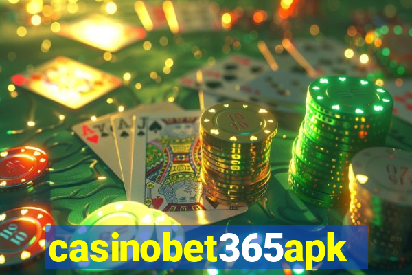 casinobet365apk