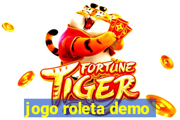 jogo roleta demo