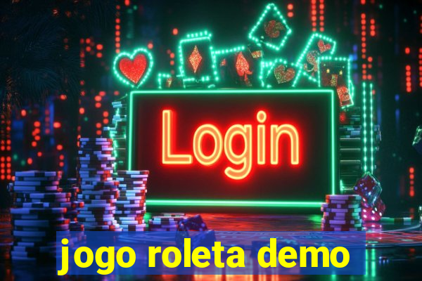 jogo roleta demo