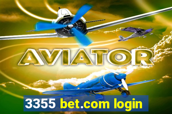 3355 bet.com login