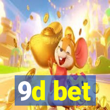 9d bet