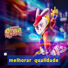 melhorar qualidade da foto ia online