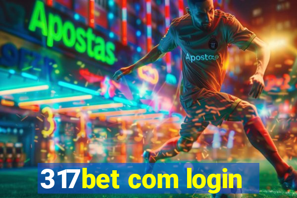 317bet com login