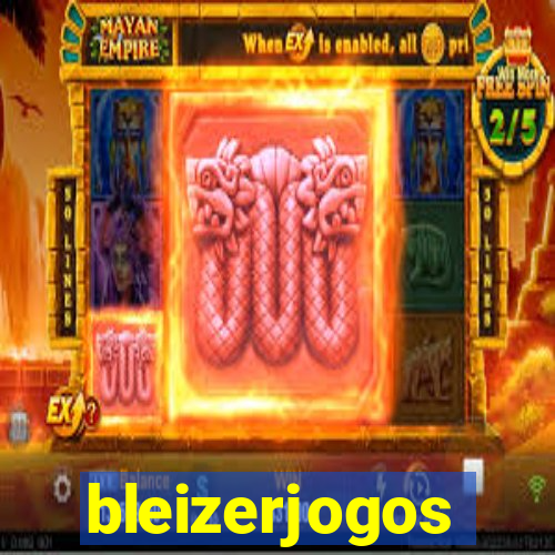 bleizerjogos