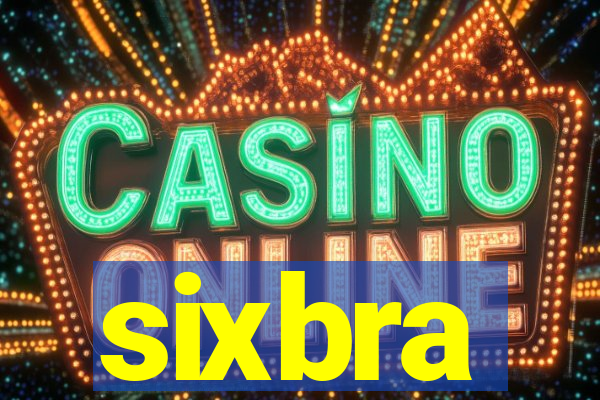 sixbra