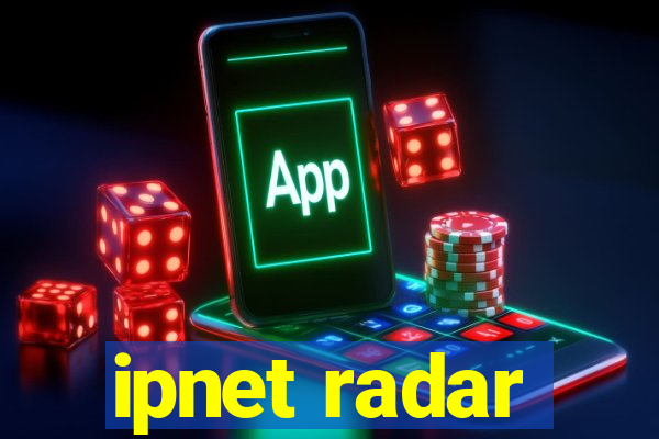 ipnet radar